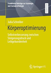Körperoptimierung - Julia Schreiber - E-Book