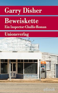Beweiskette - Garry Disher - E-Book