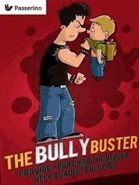 Bully Buster - Passerino Editore - E-Book