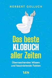 Das beste Klobuch aller Zeiten - Norbert Golluch - E-Book