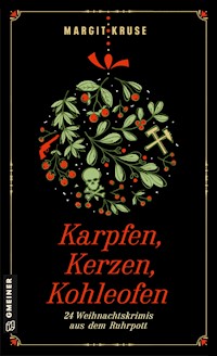 Karpfen, Kerzen, Kohleofen - Margit Kruse - E-Book