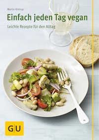 Einfach jeden Tag vegan - Martin Kintrup - E-Book