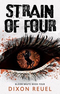 Strain of Four - Dixon Reuel - E-Book