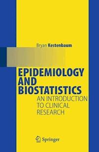 Epidemiology and Biostatistics - Bryan Kestenbaum - E-Book