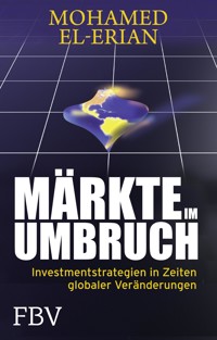 Märkte im Umbruch - Mohamed El-Erian - E-Book