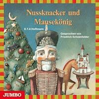 Nussknacker und Mausekönig - E.T.A. Hoffmann - Hörbuch