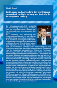 Optimierung und Anwendung der Schwingquarzmesstechnik zur Untersuchung und Kontrolle der Atomlagenabscheidung - Martin Knaut - E-Book