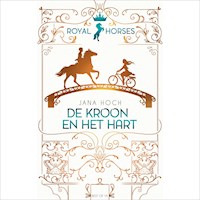 Royal Horses - De kroon en het hart - Jana Hoch - Hörbuch