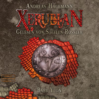 Barb Ylon - Xerubian, Band 2 (ungekürzt) - Andreas Hagemann - Hörbuch