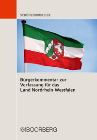 Bürgerkommentar zur Verfassung für das Land Nordrhein-Westfalen - Prof. Dr. Klaus Schönenbroicher - E-Book
