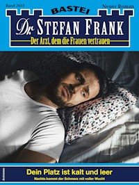 Dr. Stefan Frank 2637 - Stefan Frank - E-Book