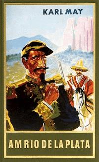 Am Rio de la Plata - Karl May - E-Book