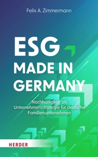 ESG - Made in Germany - Felix A. Zimmermann - E-Book