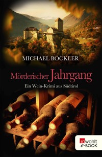 Mörderischer Jahrgang - Michael Böckler - E-Book