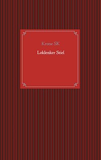 Loklenker Stiel - Krone SK - E-Book
