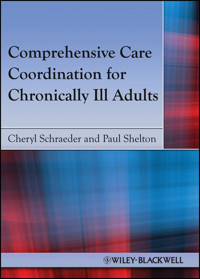 Comprehensive Care Coordination for Chronically Ill Adults -  - E-Book