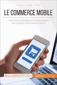 Le commerce mobile - Rosa-Linda Gutierrez - E-Book