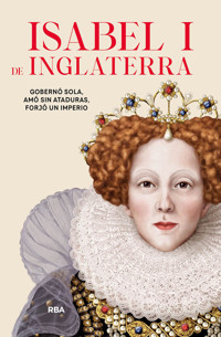 Isabel I de Inglaterra - Varios autores - E-Book