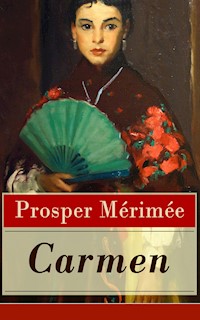 Carmen - Prosper Mérimée - E-Book