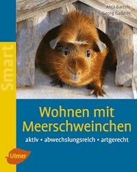 Wohnen mit Meerschweinchen - Anja Bartels - E-Book