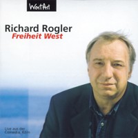 Freiheit West (Live) - Richard Rogler - Hörbuch