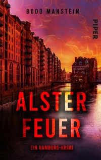 Alsterfeuer - Bodo Manstein - E-Book
