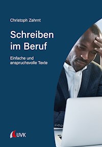 Schreiben im Beruf - Christoph Zahrnt - E-Book