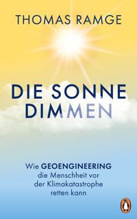 Die Sonne dimmen - Thomas Ramge - E-Book