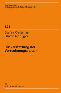 Rückerstattung der Verrechnungssteuer - Stefan Oesterhelt - E-Book