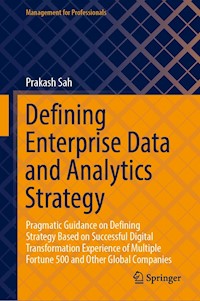 Defining Enterprise Data and Analytics Strategy - Prakash Sah - E-Book