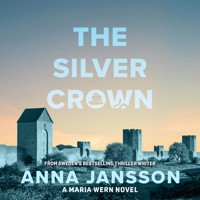 The Silver Crown - Anna  Jansson - Hörbuch