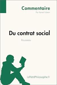 Du contrat social de Rousseau (Commentaire) - Kemel Fahem - E-Book