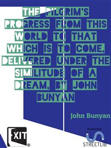 The Pilgrim's Progress - Bunyan John - E-Book
