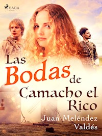 Las bodas de Camacho el Rico - Juan Meléndez Valdés - E-Book