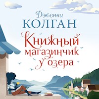Книжный магазинчик у озера - Дженни Колган - Hörbuch