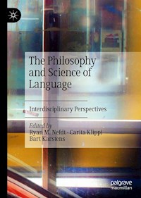 The Philosophy and Science of Language -  - E-Book