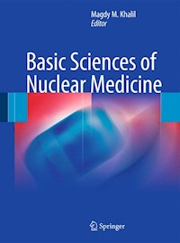 Basic Sciences of Nuclear Medicine -  - E-Book