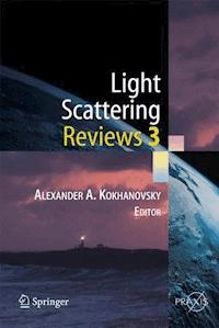 Light Scattering Reviews 3 - Alexander A. Kokhanovsky - E-Book