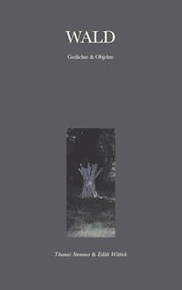 Wald - Thomas Stemmer - E-Book