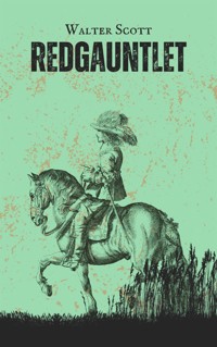 Redgauntlet - Sir Walter Scott - E-Book