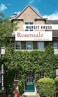 Rosensalz - Margit Kruse - E-Book