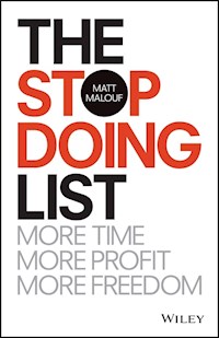 The Stop Doing List - Matt Malouf - E-Book