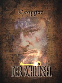 Der Schlüssel - C. Copper - E-Book