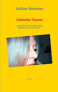 Lisbeths Traum - Sabine Bomeier - E-Book