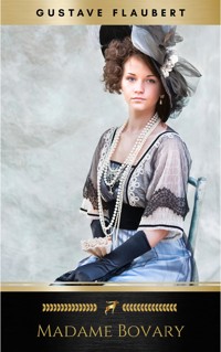 Madame Bovary - Gustave Flaubert - E-Book + Hörbuch