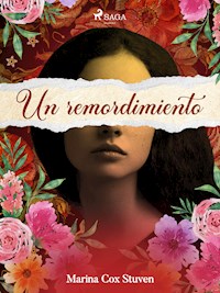 Un remordimiento - Marina Cox Stuven - E-Book