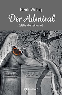 Der Admiral - Heidi Witzig - E-Book