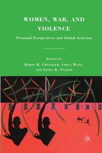 Women, War, and Violence - - E-Book