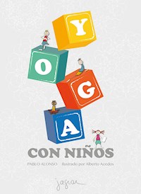 Yoga con niños - Pablo Alonso - E-Book