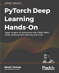 PyTorch Deep Learning Hands-On - Sherin Thomas - E-Book
